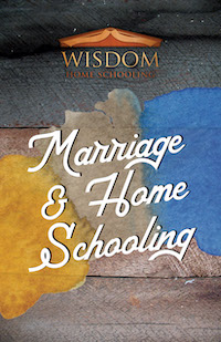 Marriage & Home Schooling