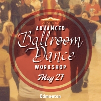 Advanced Ballroom Dance Workshop - Edmonton