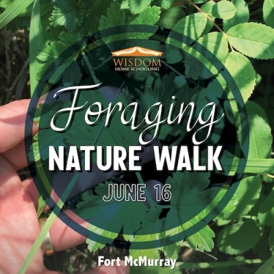 Foraging Walk R - Fort McMurray