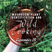 Survival: Plant and Mushroom ID and Wild Cooking E - Myrnam