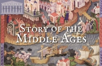 Story of the Middle Ages