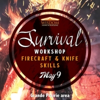 Survival: Firecraft and Knife Skills B - Grande Prairie