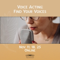 Voice Acting: Find Your Voices (Online) 
