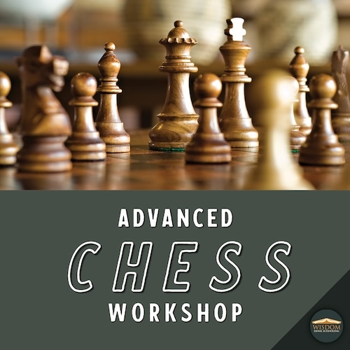 Chess: Advanced Continuation Class V - All Ages